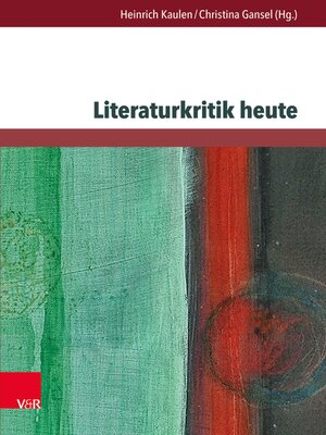 cover image of Literaturkritik heute